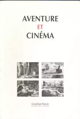 Couverture du produit · Aventure et cinéma