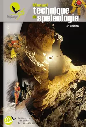 Couverture du produit · Manuel technique de spéléologie