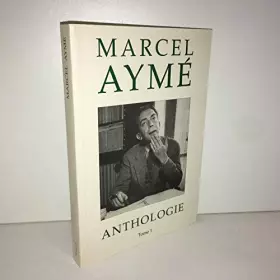 Couverture du produit · Marcel Aymé - anthologie, tome 1