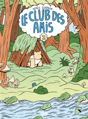 Couverture du produit · Le club des Amis tome 2