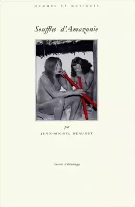 Couverture du produit · Souffles d'Amazonie : Les Orchestres tule des Wayãpi