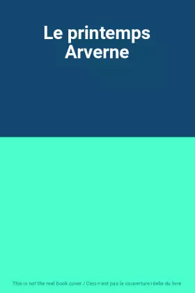 Couverture du produit · Le printemps Arverne