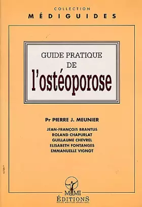 Couverture du produit · Guide pratique de l'ostéoporose