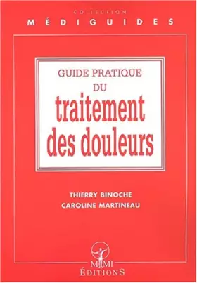 Couverture du produit · Guide pratique du traitement de la douleur