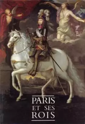 Couverture du produit · Paris et ses rois