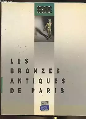 Couverture du produit · Bronzes antiques de paris (Les)