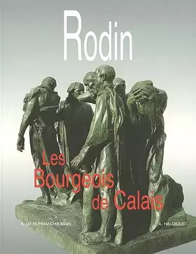 Couverture du produit · Rodin, les bourgeois de calais
