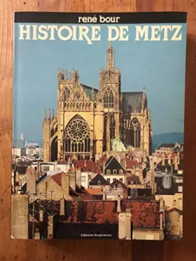 Couverture du produit · Histoire de metz