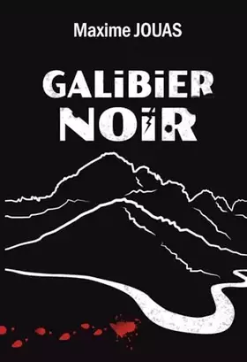 Couverture du produit · Galibier Noir