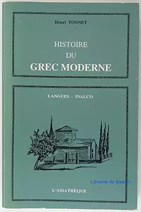 Couverture du produit · Histoire du grec moderne