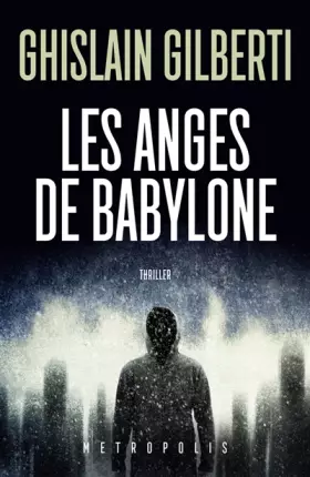 Couverture du produit · Les Anges de Babylone