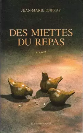 Couverture du produit · Des miettes du repas