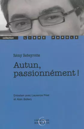 Couverture du produit · Autun, passionnément !