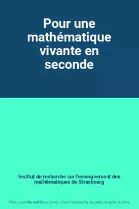 Couverture du produit · Pour une mathématique vivante en seconde