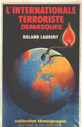 Couverture du produit · L'internationale terroriste démasquée.