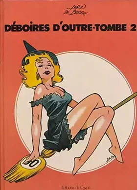Couverture du produit · Déboires d'outre-tombe (B.D. Cygne)