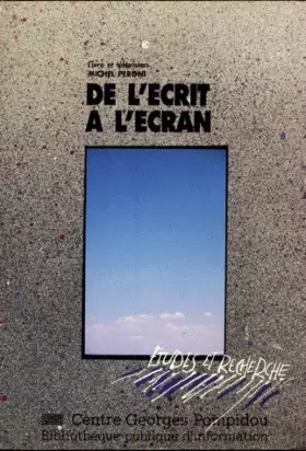 Couverture du produit · De l'ecrit a l'ecran