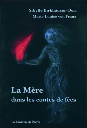 Couverture du produit · La Mère dans les contes de fées