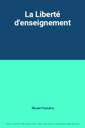 Couverture du produit · La Liberté d'enseignement