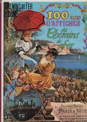 Couverture du produit · 100 ans d'affiches des chemins de fer