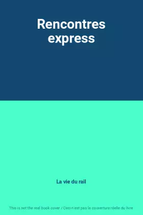 Couverture du produit · Rencontres express