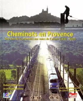 Couverture du produit · Cheminots en Provence
