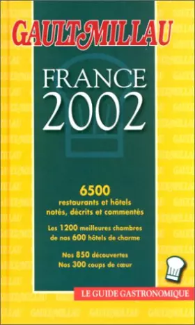 Couverture du produit · Guide Gault et Millau France 2002