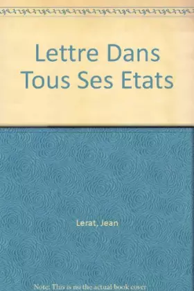 Couverture du produit · La Lettre dans tous ses états