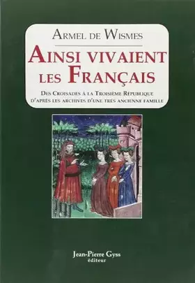 Couverture du produit · Ainsi Vivaient les Français
