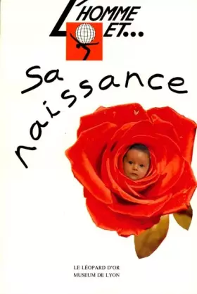 Couverture du produit · L'homme et sa naissance