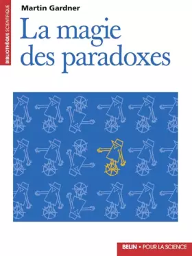 Couverture du produit · La Magie des paradoxes