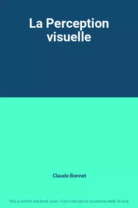 Couverture du produit · La Perception visuelle