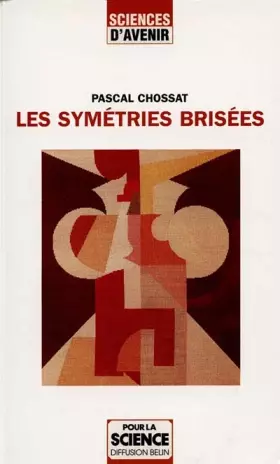 Couverture du produit · Les Symétries brisées