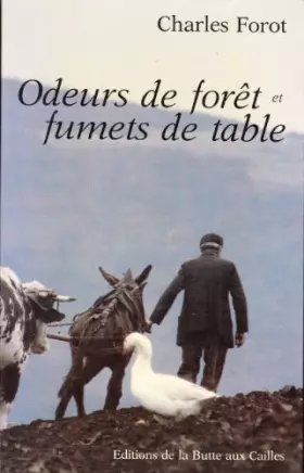 Couverture du produit · Odeurs de forêt et fumets de table