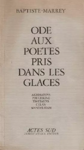 Couverture du produit · Ode Aux Poetes Pris Dans Les Glaces