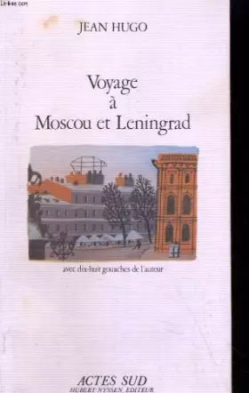 Couverture du produit · Voyage à Moscou et Léningrad