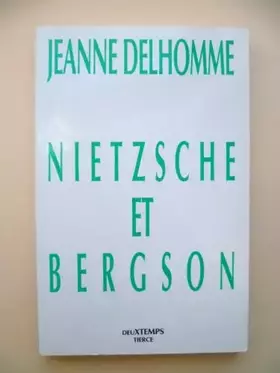 Couverture du produit · Nietzsche et Bergson