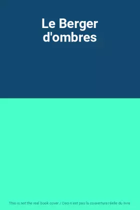 Couverture du produit · Le Berger d'ombres