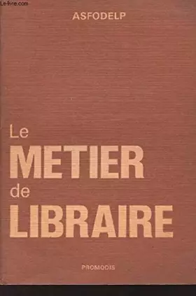 Couverture du produit · Le Métier de libraire