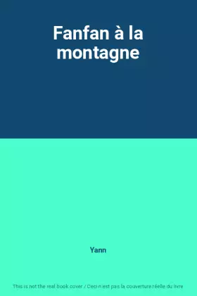 Couverture du produit · Fanfan à la montagne