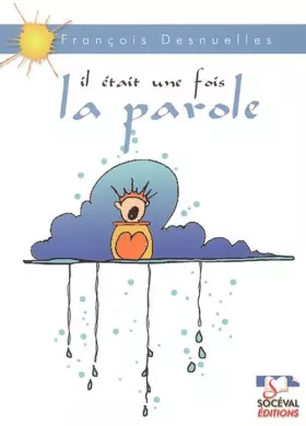 Couverture du produit · Il était une fois la parole