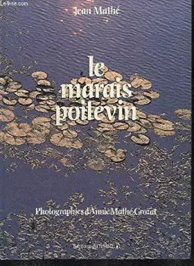 Couverture du produit · LE MARAIS POITEVIN.