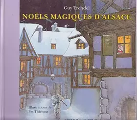 Couverture du produit · Noëls magiques d'Alsace
