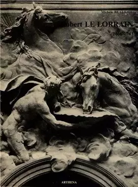 Couverture du produit · Robert Le Lorrain (1666-1743)