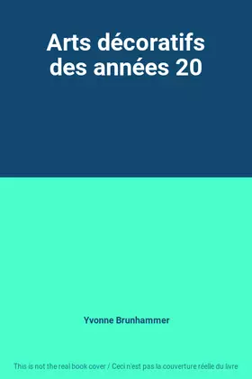 Couverture du produit · Arts décoratifs des années 20