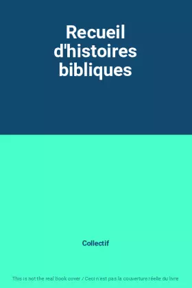 Couverture du produit · Recueil d'histoires bibliques