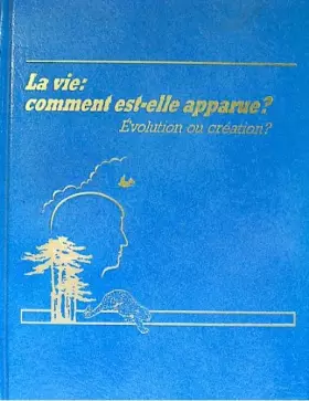Couverture du produit · LA VIE COMMENT EST ELLE APPARUE