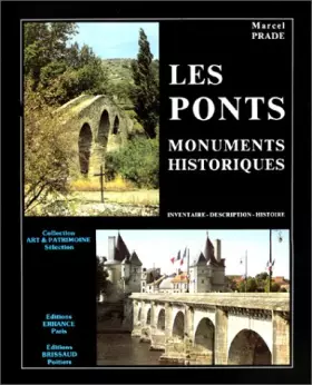 Couverture du produit · Les ponts. Monuments historiques