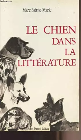 Couverture du produit · Le Chien dans la littérature