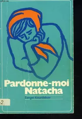 Couverture du produit · Pardonne-moi natacha.